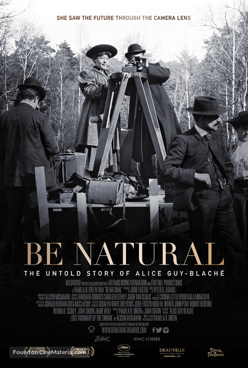 Be Natural: The Untold Story of Alice Guy-Blach&eacute; - Movie Poster