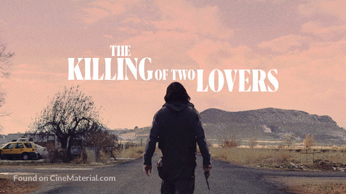 The Killing of Two Lovers - Canadian Movie Cover