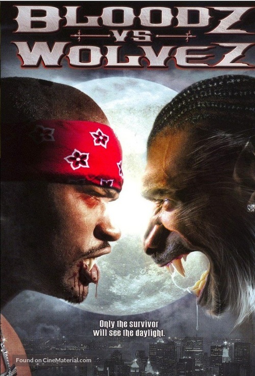 Bloodz vs. Wolvez - Movie Cover