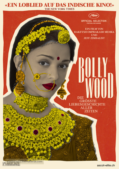 Bollywood: The Greatest Love Story Ever Told - Swiss Movie Poster