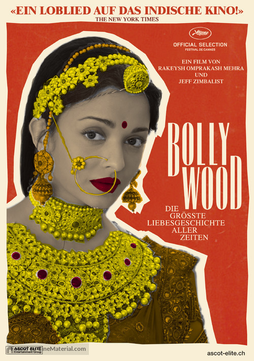 Bollywood: The Greatest Love Story Ever Told - Swiss Movie Poster
