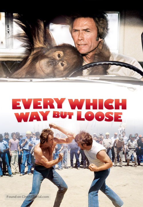 Every Which Way But Loose - Movie Cover