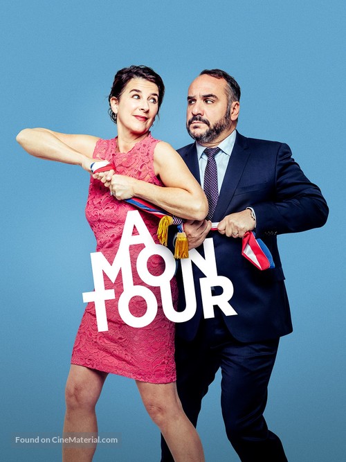 A mon tour - French Video on demand movie cover