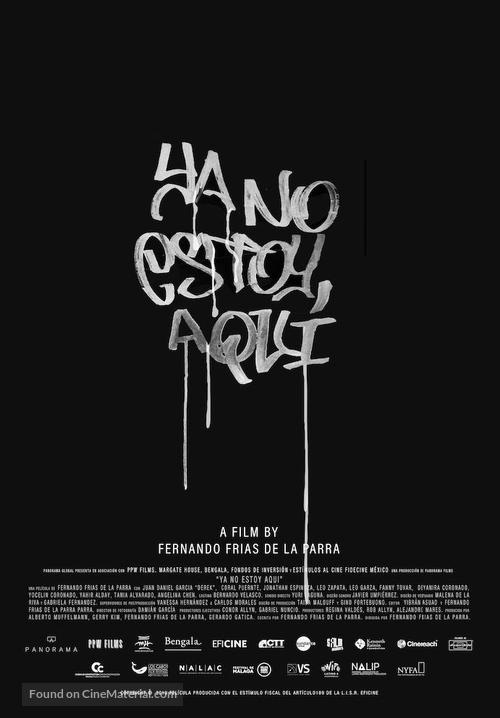 Ya no estoy aqui - Mexican Movie Poster