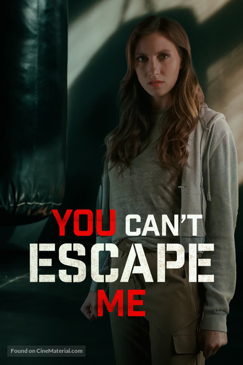 You Can&#039;t Escape Me - poster