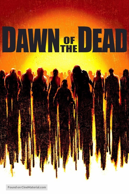 Dawn Of The Dead - Movie Poster