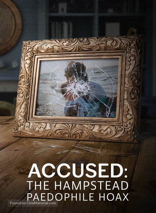 Accused: The Hampstead Paedophile Hoax - British Movie Poster