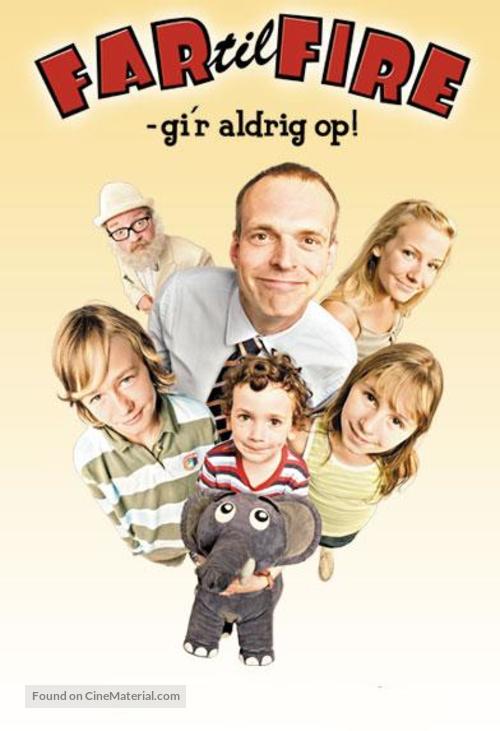 Far til fire gi&#039;r aldrig op - Danish Movie Poster