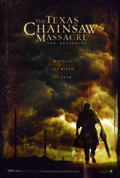The Texas Chainsaw Massacre: The Beginning - Movie Poster