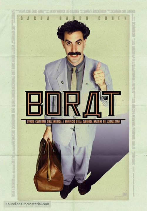 Borat: Cultural Learnings of America for Make Benefit Glorious Nation of Kazakhstan - Italian Movie Poster