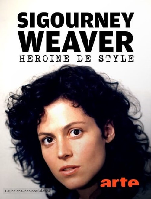 Sigourney Weaver - Actionheldin und Stil-Ikone - French Video on demand movie cover