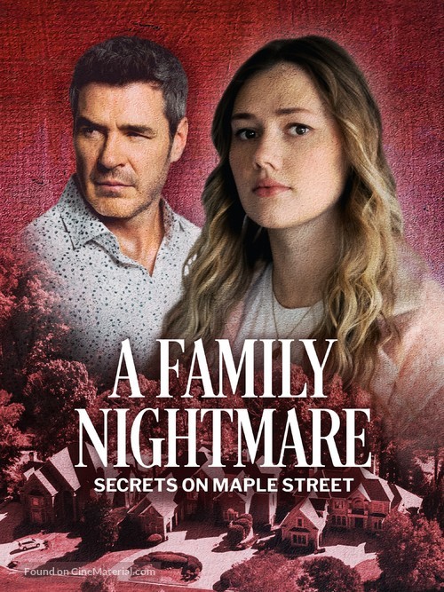 &quot;Secrets on Maple Street&quot; A Family Nightmare: Secrets on Maple Street - Movie Poster