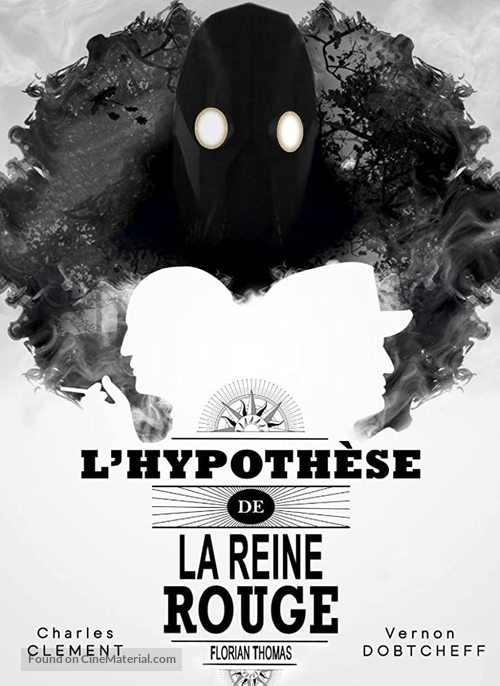 L&#039;hypoth&egrave;se de la reine rouge - French Movie Poster