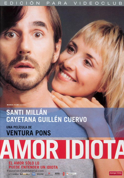 Amor idiota - Spanish Movie Cover