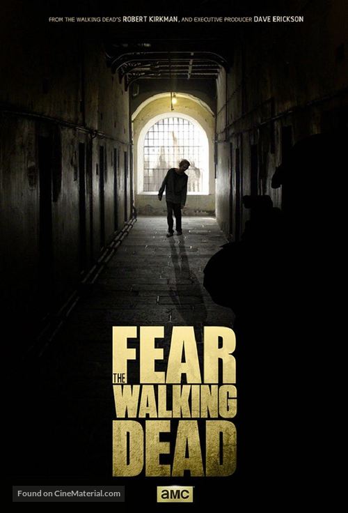 &quot;Fear the Walking Dead&quot; - Movie Poster