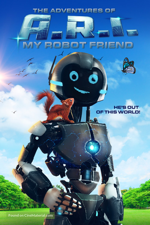 The Adventure of A.R.I.: My Robot Friend - Movie Cover