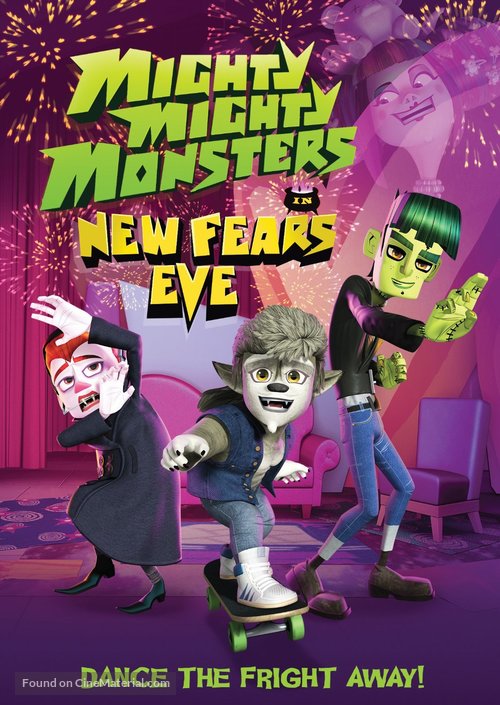 Mighty Mighty Monsters in New Fears Eve - Canadian DVD movie cover