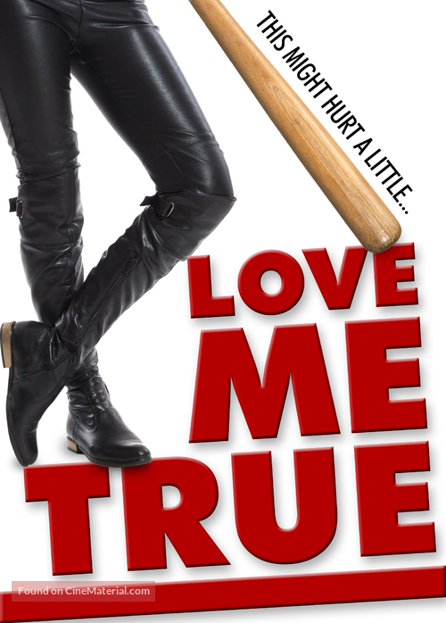 Love Me True - Movie Poster