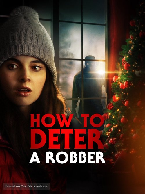 How to Deter a Robber - Movie Cover