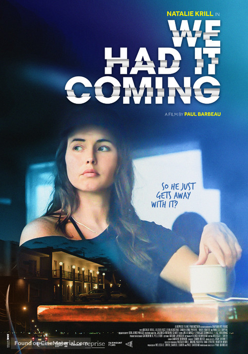 We Had It Coming - Canadian Movie Poster