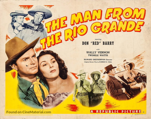 The Man from the Rio Grande - Movie Poster