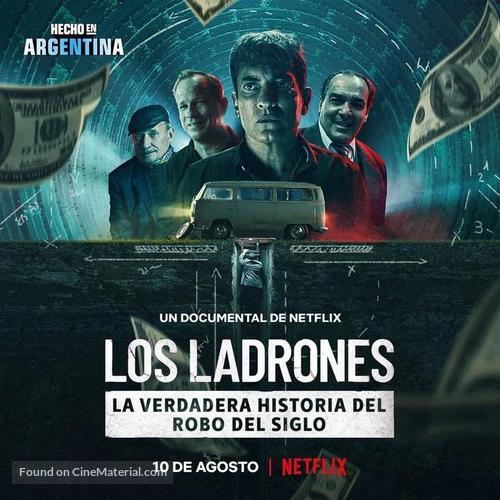 Los Ladrones: La verdadera historia del robo del siglo - Argentinian Movie Poster