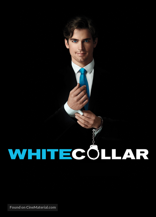 &quot;White Collar&quot; - Movie Poster