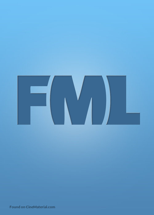 &quot;FML&quot; - Logo