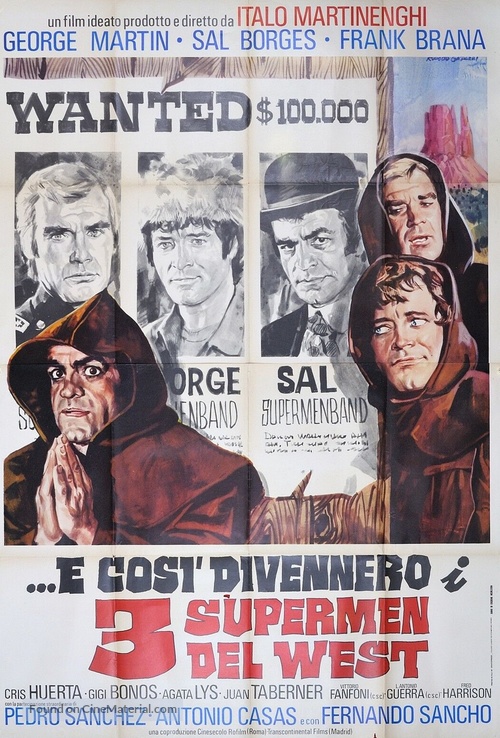 ...e cos&igrave; divennero i 3 supermen del West - Italian Movie Poster