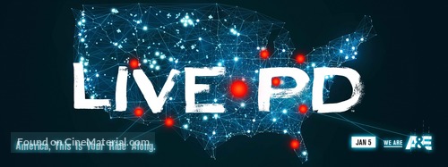 &quot;Live PD&quot; - Movie Poster