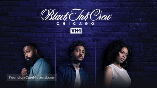 &quot;Black Ink Crew: Chicago&quot; - Movie Poster