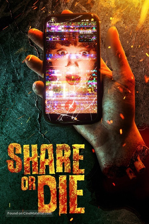 Share or Die - Movie Poster