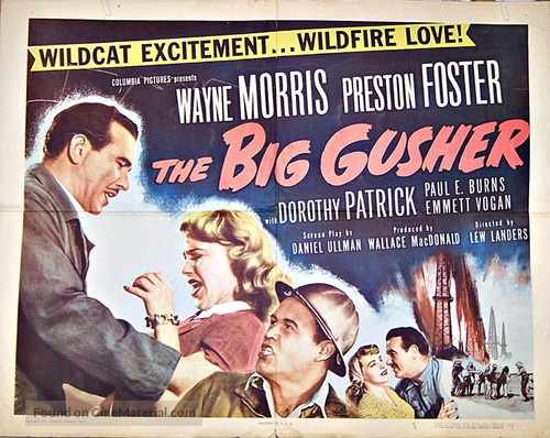 The Big Gusher - Movie Poster