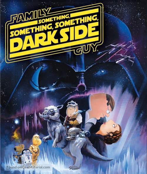 Family Guy Presents: Something Something Something Dark Side - Blu-Ray movie cover