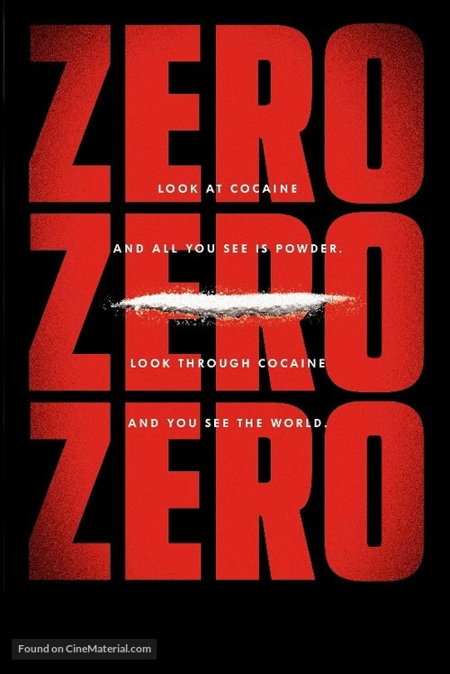 &quot;ZeroZeroZero&quot; - Movie Poster