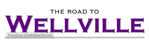The Road to Wellville - Logo