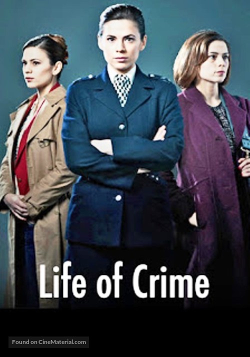&quot;Life of Crime&quot; - British Movie Poster