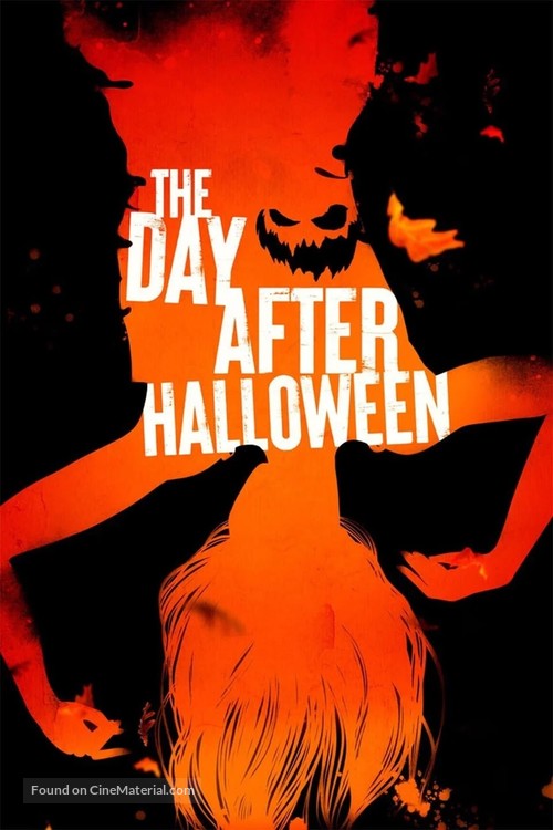 The Day After Halloween - Movie Poster