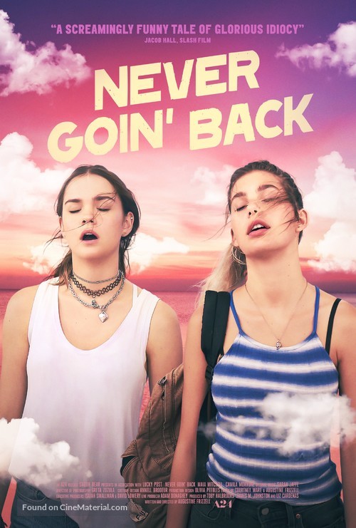 Never Goin&#039; Back - Movie Poster