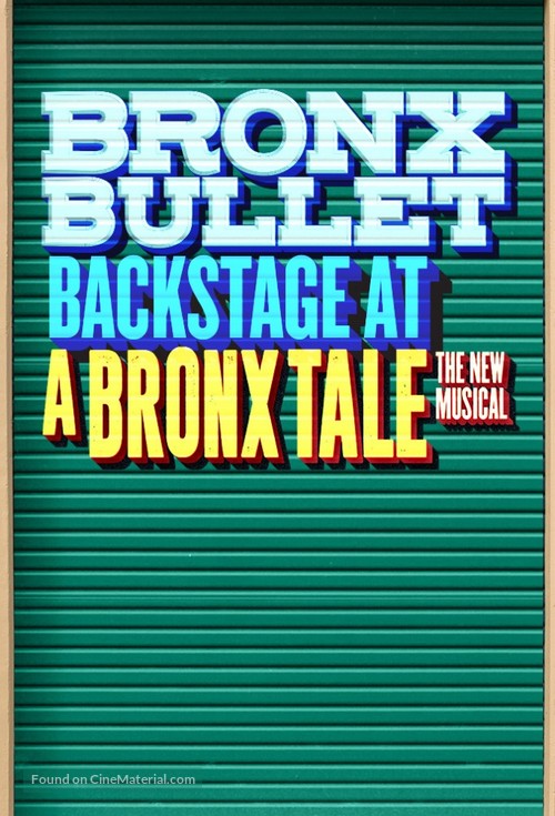 &quot;Bronx Bullet: Backstage at A Bronx Tale with Ariana DeBose&quot; - Movie Poster