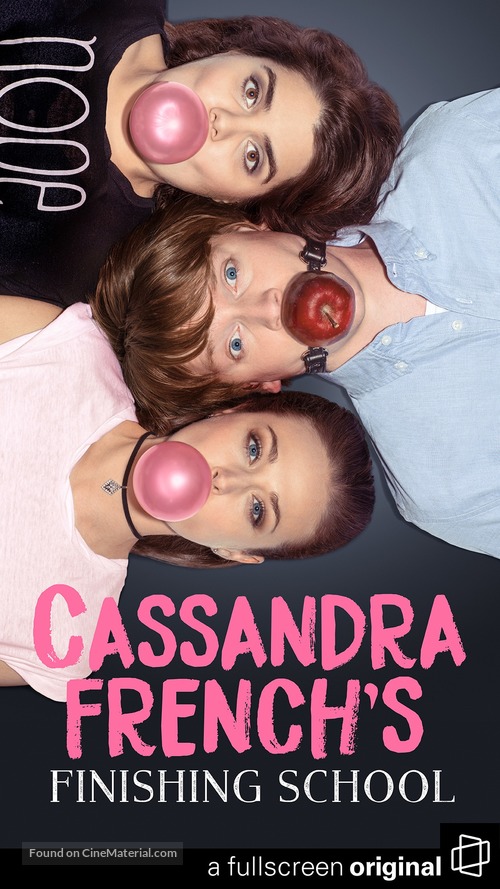&quot;Cassandra French&#039;s Finishing School&quot; - Movie Poster