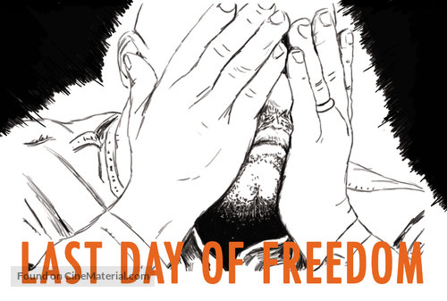 Last Day of Freedom - Movie Poster