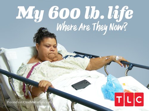 &quot;My 600-lb Life: Where Are They Now?&quot; - Video on demand movie cover