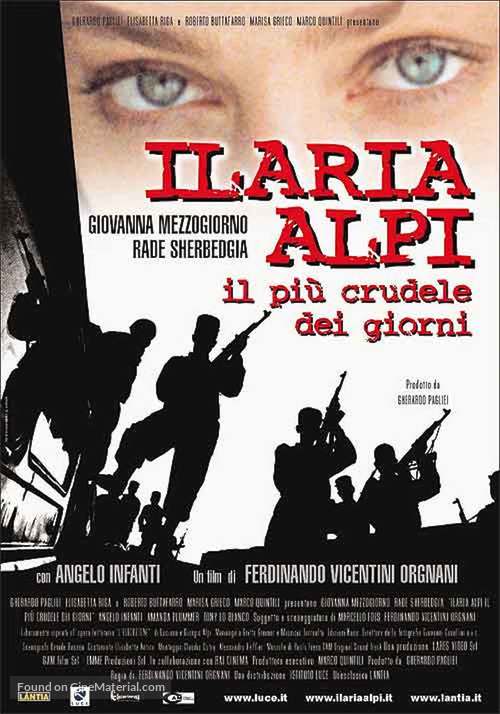 Ilaria Alpi - Il pi&ugrave; crudele dei giorni - Italian Movie Poster