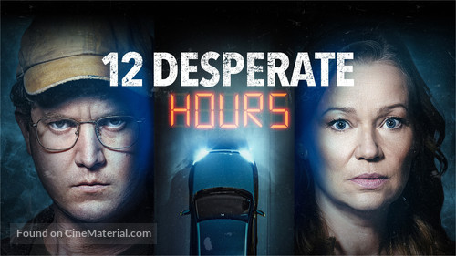 12 Desperate Hours - poster
