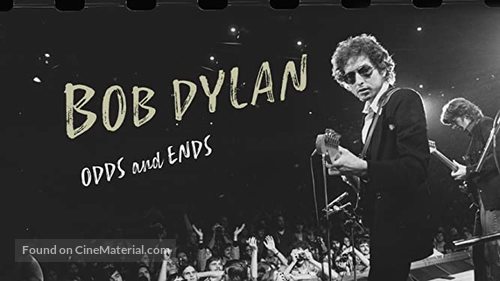 Bob Dylan: Odds and Ends - Movie Poster