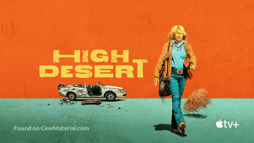 &quot;High Desert&quot; - Movie Poster
