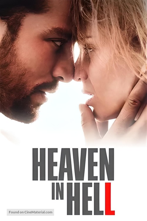 Heaven in Hell - Movie Poster