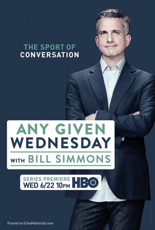&quot;Any Given Wednesday with Bill Simmons&quot; - Movie Poster