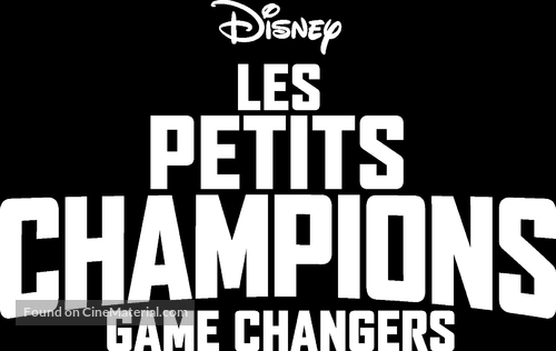 &quot;The Mighty Ducks: Game Changers&quot; - French Logo